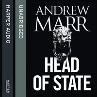 Head of State - Andrew Marr - audiobook