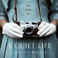 Quiet Life - Natasha Walter - audiobook