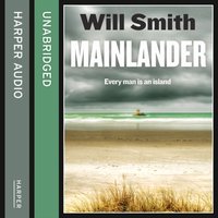 Mainlander - Will Smith - audiobook