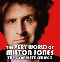 Very World Of Milton Jones: The Complete Series 3 - Milton Jones - audiobook