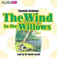 Wind In The Willows - Kenneth Grahame - audiobook