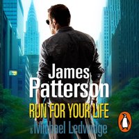 Run For Your Life - James Patterson - audiobook