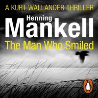 Man Who Smiled - Henning Mankell - audiobook