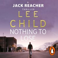 Nothing To Lose - Lee Child - audiobook