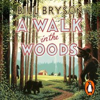 Walk In The Woods - Bill Bryson - audiobook