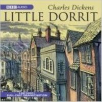 Little Dorrit - Charles Dickens - audiobook