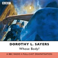 Whose Body? - Dorothy L. Sayers - audiobook