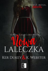 Nowa laleczka - K. Webster - ebook