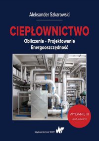Ciepłownictwo - Aleksander Szkarowski - ebook