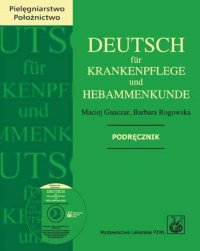 Deutsch fur Krankenpflege und Hebammenkunde - Maciej Ganczar - ebook