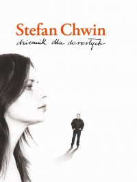 Dziennik dla dorosłych - Stefan Chwin - ebook