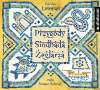 Przygody Sindbada Żeglarza - Bolesław Leśmian - audiobook