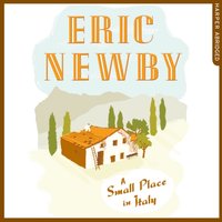 Small Place in Italy - Eric Newby - audiobook
