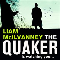 Quaker - Liam McIlvanney - audiobook