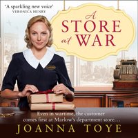 Store at War (The Shop Girls, Book 1) - Joanna Toye - audiobook