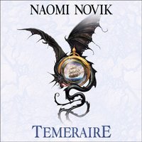Temeraire - Naomi Novik - audiobook