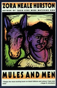 Mules and Men - Zora Neale Hurston - audiobook