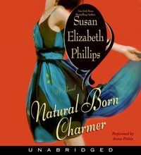 Natural Born Charmer - Susan Elizabeth Phillips - audiobook