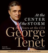 At the Center of the Storm - George Tenet - audiobook