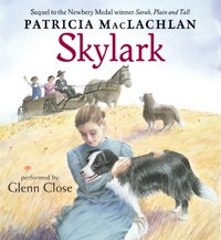 Skylark - Patricia MacLachlan - audiobook