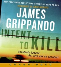 Intent to Kill - James Grippando - audiobook