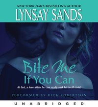Bite Me If You Can - Lynsay Sands - audiobook