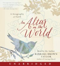 Altar in the World - Barbara Brown Taylor - audiobook