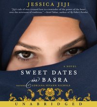 Sweet Dates in Basra - Jessica Jiji - audiobook