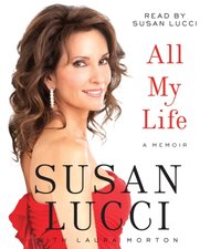 All My Life - Susan Lucci - audiobook