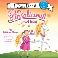 Pinkalicious: School Rules! - Victoria Kann - audiobook