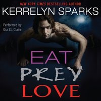 Eat Prey Love - Kerrelyn Sparks - audiobook
