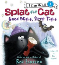 Splat the Cat: Good Night, Sleep Tight - Rob Scotton - audiobook