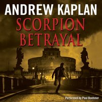 Scorpion Betrayal - Andrew Kaplan - audiobook