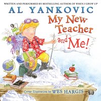 My New Teacher and Me! - Al Yankovic - audiobook