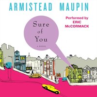 Sure of You - Armistead Maupin - audiobook