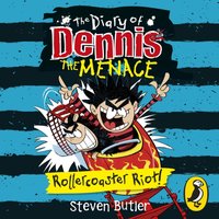 Diary of Dennis the Menace: Rollercoaster Riot! (book 3) - Steven Butler - audiobook