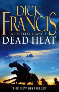 Dead Heat - Dick Francis - audiobook