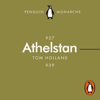 Athelstan (Penguin Monarchs) - Tom Holland - audiobook