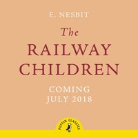 The Railway Children - Edith Nesbit - audiobook