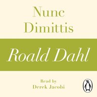Nunc Dimittis (A Roald Dahl Short Story) - Roald Dahl - audiobook