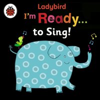 Ladybird I'm Ready to Sing! - Opracowanie zbiorowe - audiobook