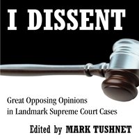I Dissent - Mark Tushnet - audiobook
