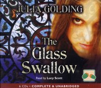Glass Swallow - Julia Golding - audiobook