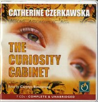 Curiosity Cabinet - Catherine Czerkawska - audiobook