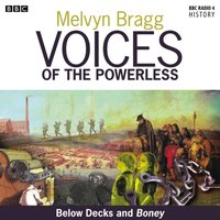 Voices Of The Powerless  The Napoleonic Wars - Melvyn Bragg - audiobook