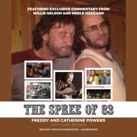 Spree of '83 - Freddy Powers - audiobook