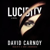 Lucidity - David Carnoy - audiobook