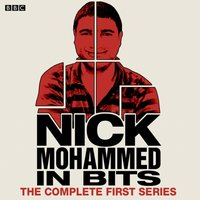 Nick Mohammed In Bits - Nick Mohammed - audiobook