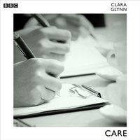 Care - Clara Glynn - audiobook