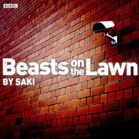 Beasts On The Lawn - Full Cast - audiobook